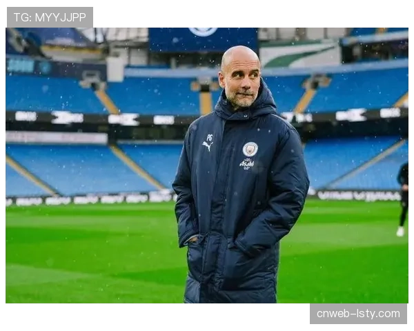 特写:战术微调见效,瓜迪奥拉半场换人激活曼城边路走廊